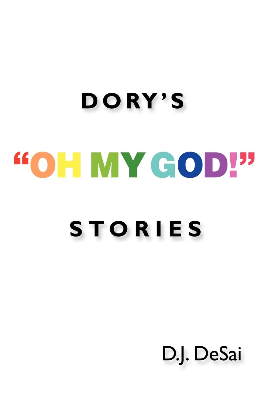Dory'S Oh My God! Stories,Used