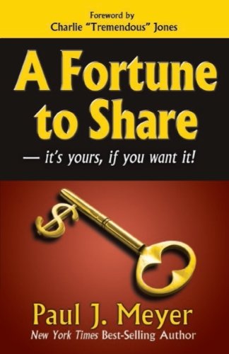 A Fortune To Share: It'S Yours, If You Want It!,New
