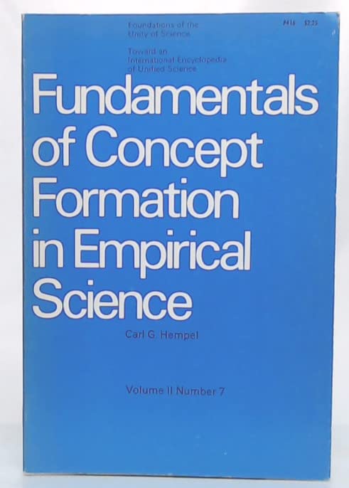 Fundamentals of Concept Formation in Empirical Science (Volume 2) (International Encyclopedia of Unified ScienceFoundations of,Used