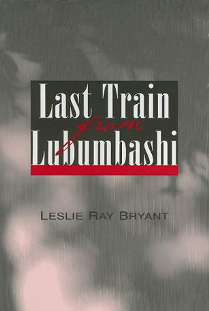 Last Train from Lubumbashi,Used