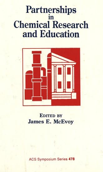 Partnerships in Chemical Research and Education (ACS Symposium Series),Used