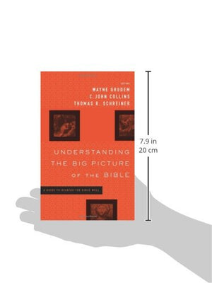 Understanding the Big Picture of the Bible: A Guide to Reading the Bible Well,Used