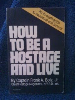 How To Be A Hostage And Live,Used