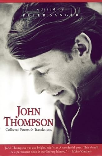 John Thompson: Collected Poems And Translations,Used