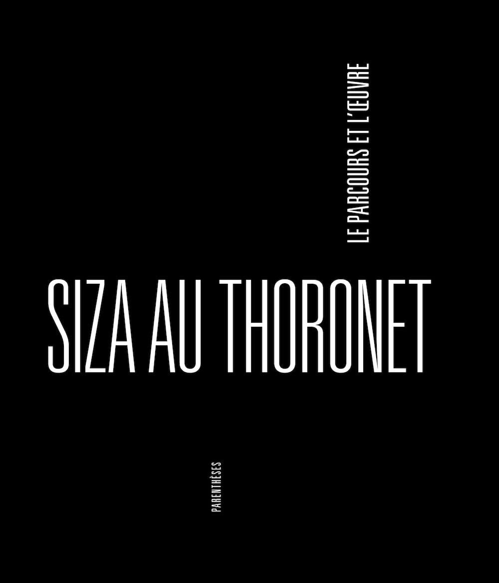 Siza au Thoronet, le parcours et l'oeuvre (French Edition),Used