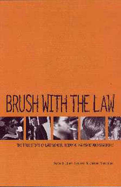Brush With the Law