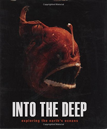 Into the Deep: Exploring the Planet's Oceans,Used