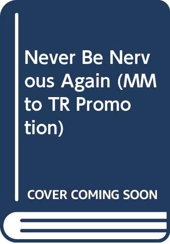 Never Be Nervous Again (MM to TR Promotion),Used
