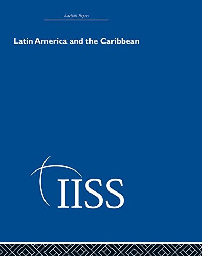 Latin America and the Caribbean (Adelphi Papers Reissue Hardback),Used