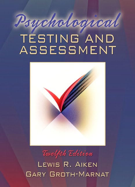 Psychological Testing and Assessment (12th Edition),Used