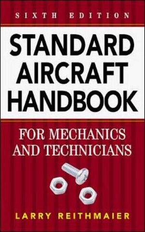 Standard Aircraft Handbook for Mechanics and Technicians,Used