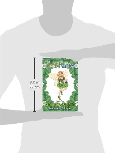 Herb Fairies Book One: Stellaria's Big Find,Used