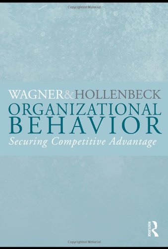 Organizational Behavior: Securing Competitive Advantage,Used