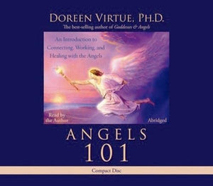 Angels 101: An Introduction to Connecting, Working, and Healing with Angels,Used
