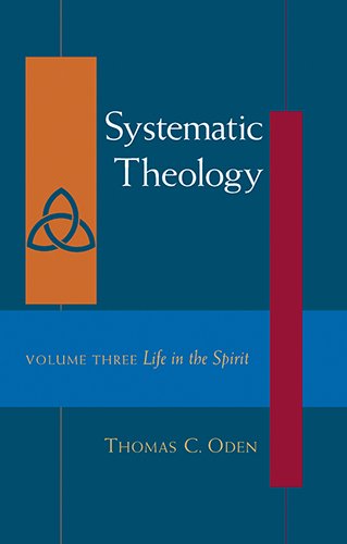 Systematic Theology, Vol. Three: Life in the Spirit,Used