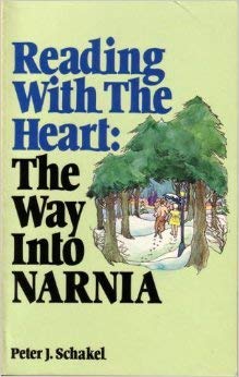 Reading With The Heart: The Way Into Narnia,Used