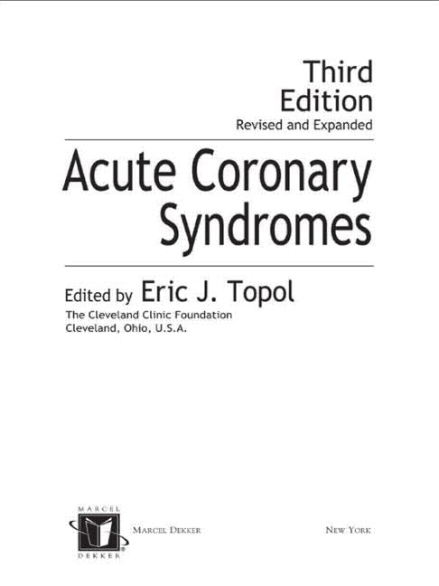 Acute Coronary Syndromes (Fundamental and Clinical Cardiology, 55),Used