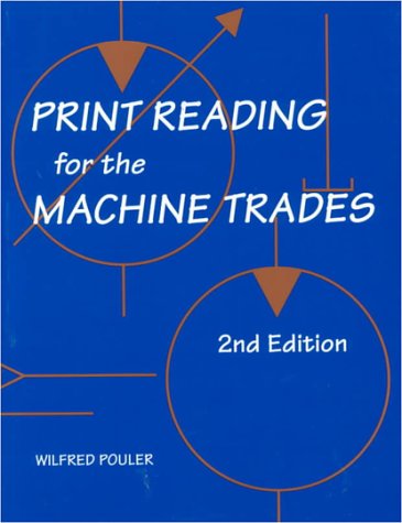Print Reading For the Machine Trades,Used