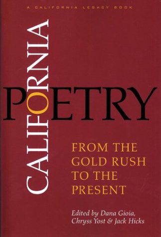 California Poetry: From the Gold Rush to the Present (California Legacy),Used