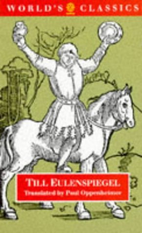 Till Eulenspiegel: His Adventures (The ^AWorld's Classics),Used