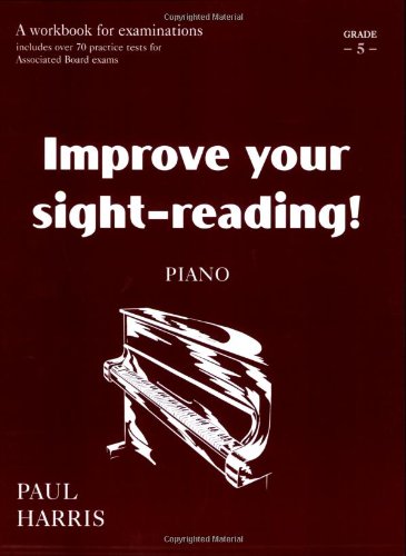 Improve Your Sight Reading Piano Grade 5 (Faber Edition: Improve Your SightReading),Used