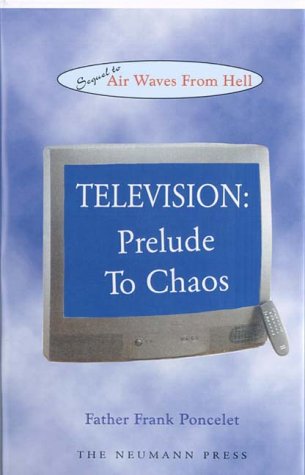 Television: Prelude To Chaos,Used