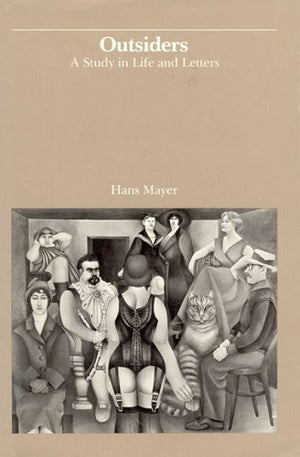 Outsiders: A Study in Life and Letters,Used