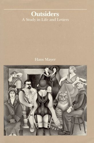 Outsiders: A Study in Life and Letters,Used