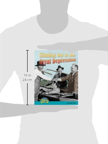 Climbing Out of the Great Depression: The New Deal (History Through Primary Sources),Used