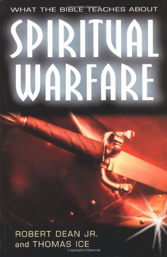 What the Bible Teaches About Spiritual Warfare,Used