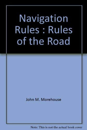 Navigation Rules : Rules of the Road,Used