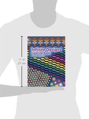 Infinite Designs Coloring Book (Dover Design Coloring Books),Used
