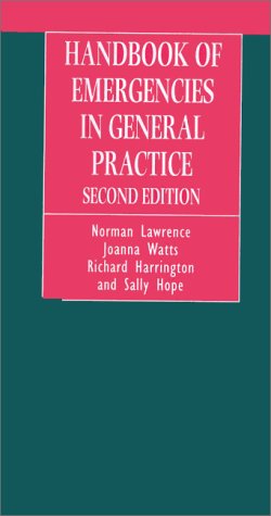 Handbook Of Emergencies In General Practice-new