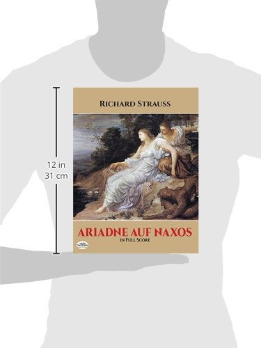 Ariadne Auf Naxos In Full Score (Dover Opera Scores)