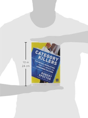 Category Killers: The Retail Revolution and Its Impact on Consumer Culture,Used