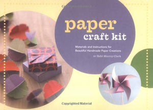 Paper Craft Kit: Materials And Instructions For Beautiful Handmade Paper Creations