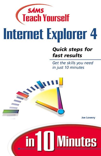 Sams Teach Yourself Internet Explorer 4.0 in 10 Minutes,New