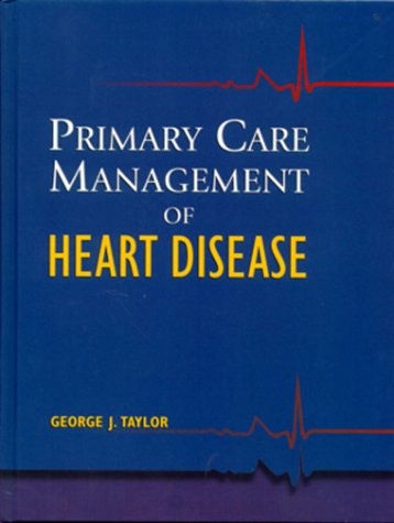Primary Care Management of Heart Disease,Used