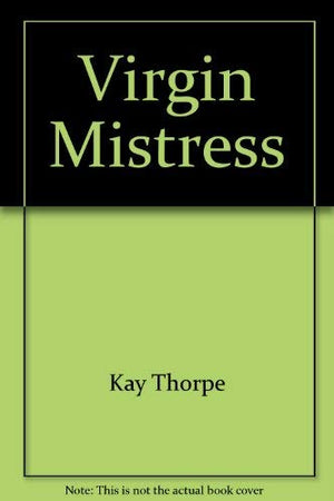 Virgin Mistress (Harlequin Presents, #150),Used
