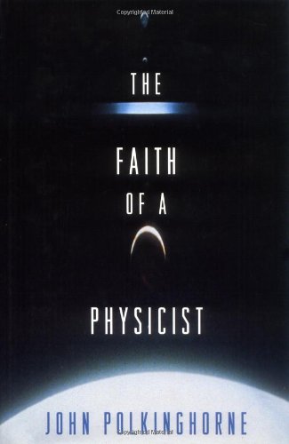 The Faith of a Physicist (Princeton Legacy Library, 235),Used