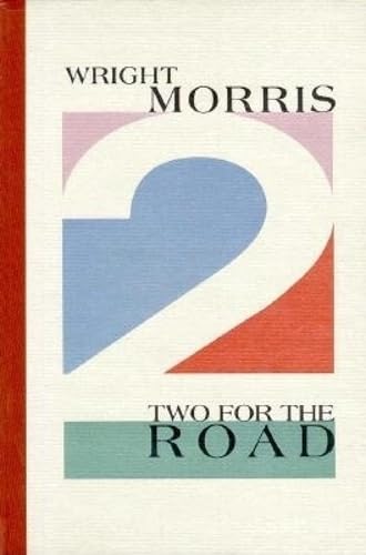 Two For The Road: Two Short Novels,New