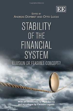 Stability of the Financial System: Illusion or Feasible Concept?,Used