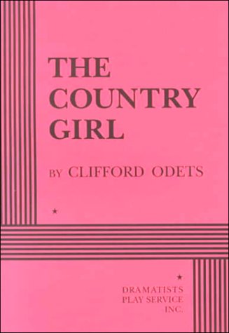 The Country Girl (Acting Edition for Theater Productions),Used