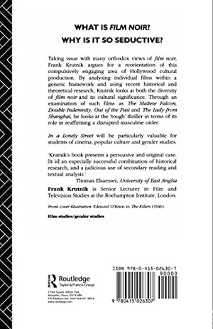 In A Lonely Street: Film Noir, Genre, Masculinity