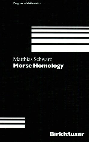 Morse Homology (Progress in Mathematics),Used