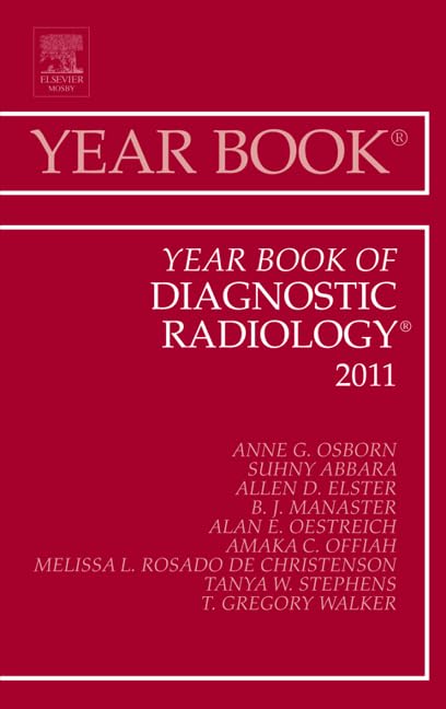 Year Book of Diagnostic Radiology 2011 (Volume 2011) (Year Books, Volume 2011),Used