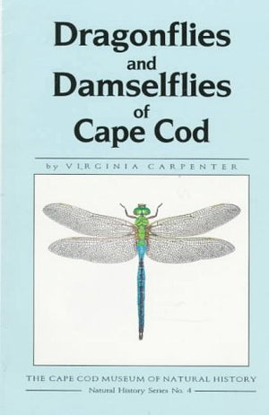 Dragonflies and Damselflies of Cape Cod,Used