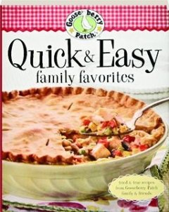 Gooseberry Patch Quick And Easy Family Favorites,Used