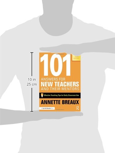 101 Answers For New Teachers And Their Mentors