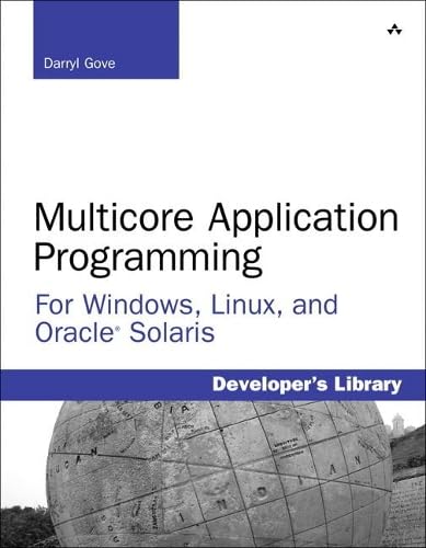 Multicore Application Programming: for Windows, Linux, and Oracle Solaris (Developer's Library),Used